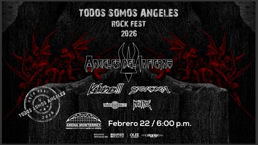 Todos Somos Angeles Rock Fest Monterrey 2026